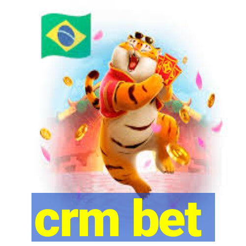 crm bet