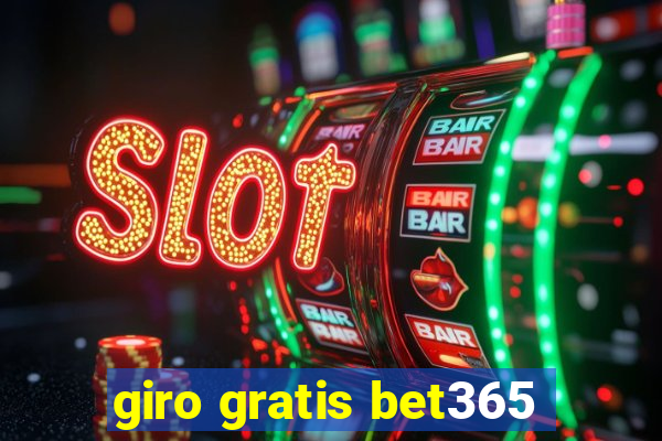 giro gratis bet365