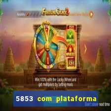 5853 com plataforma de jogos