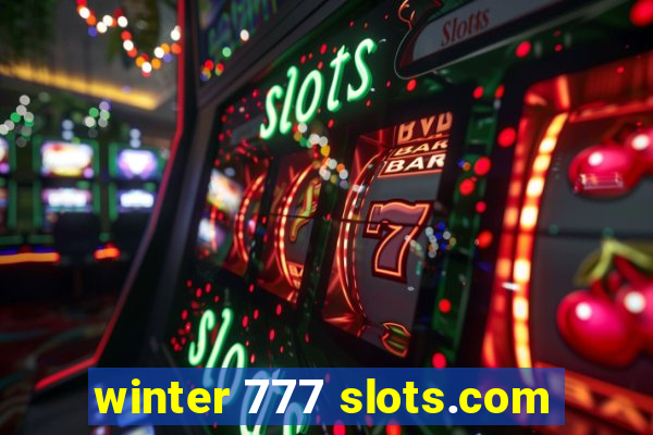 winter 777 slots.com