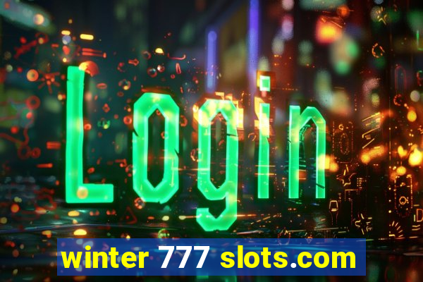 winter 777 slots.com