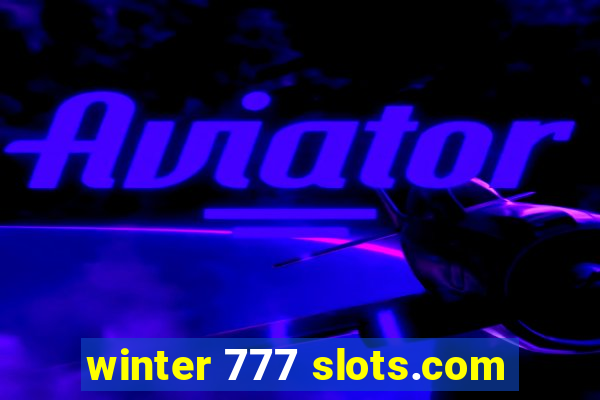 winter 777 slots.com