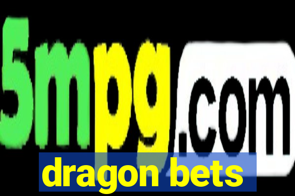 dragon bets