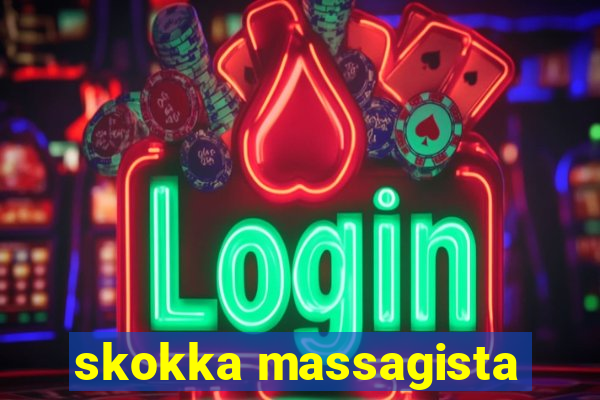 skokka massagista