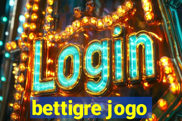 bettigre jogo