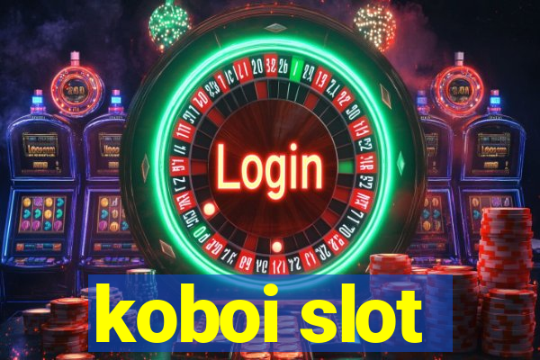 koboi slot