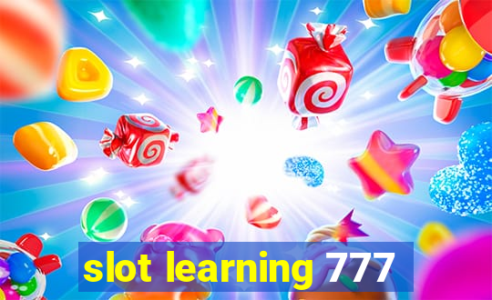 slot learning 777