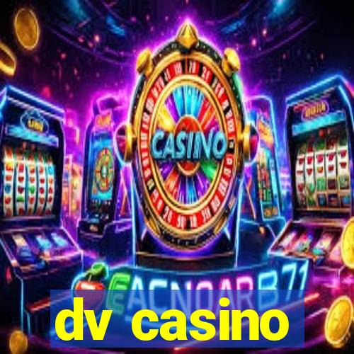 dv casino