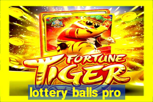 lottery balls pro