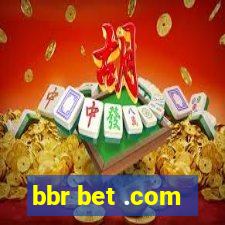 bbr bet .com