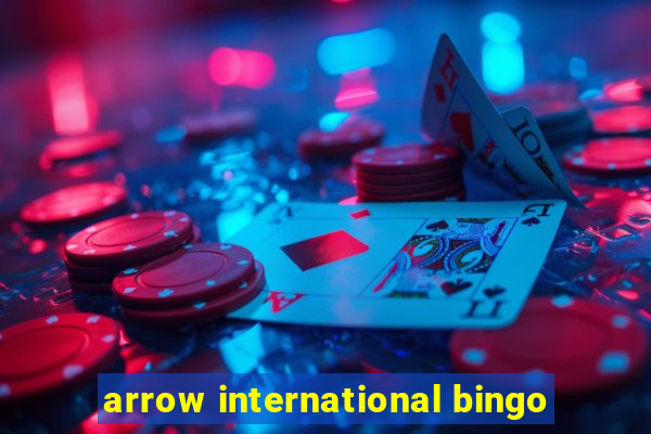 arrow international bingo