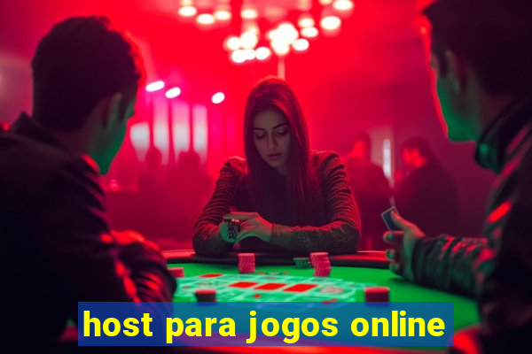 host para jogos online