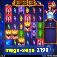 mega-sena 2199