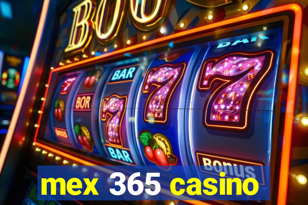 mex 365 casino