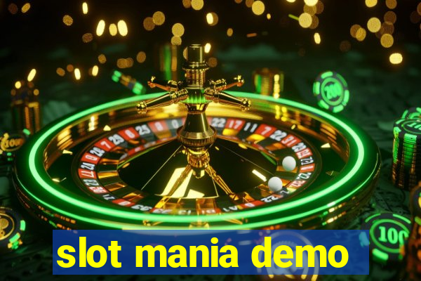 slot mania demo