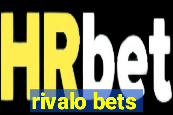 rivalo bets