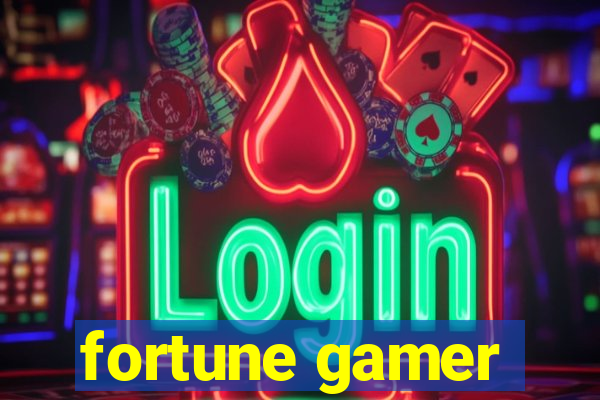 fortune gamer