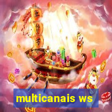 multicanais ws