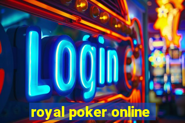 royal poker online