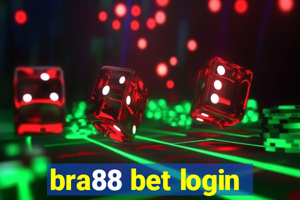 bra88 bet login