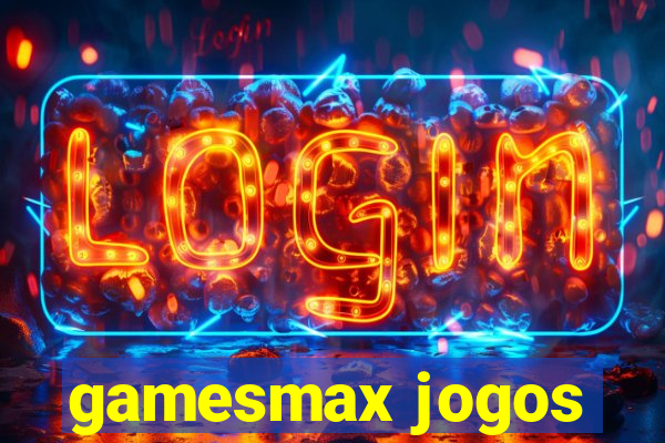 gamesmax jogos