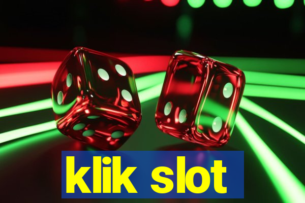 klik slot