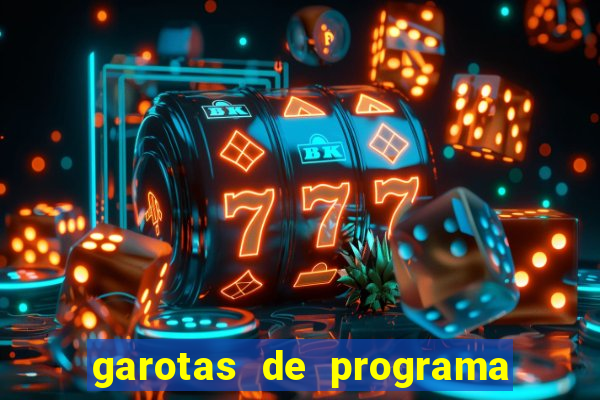 garotas de programa que faz v閾哾eo chamada