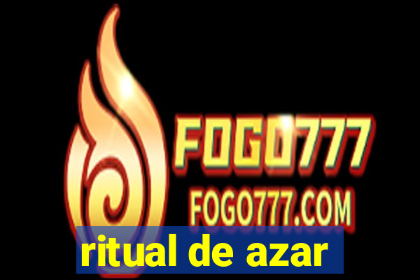 ritual de azar