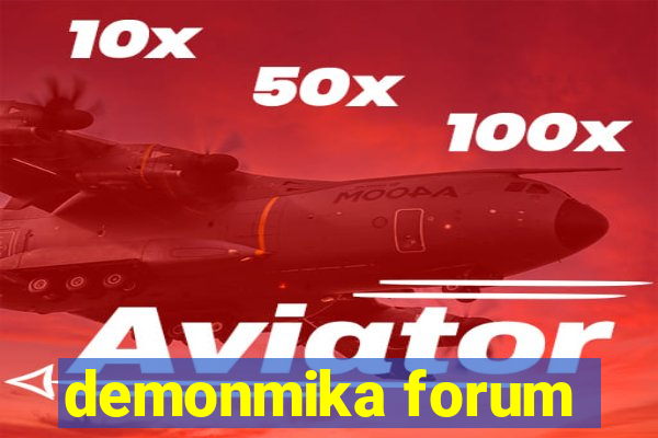 demonmika forum