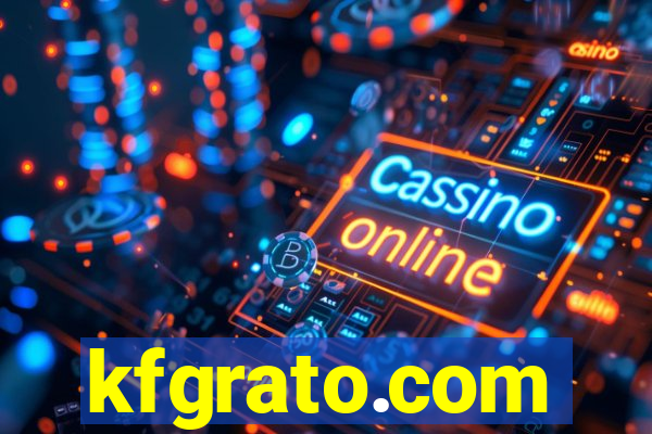 kfgrato.com