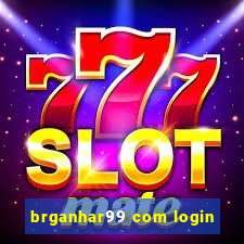 brganhar99 com login