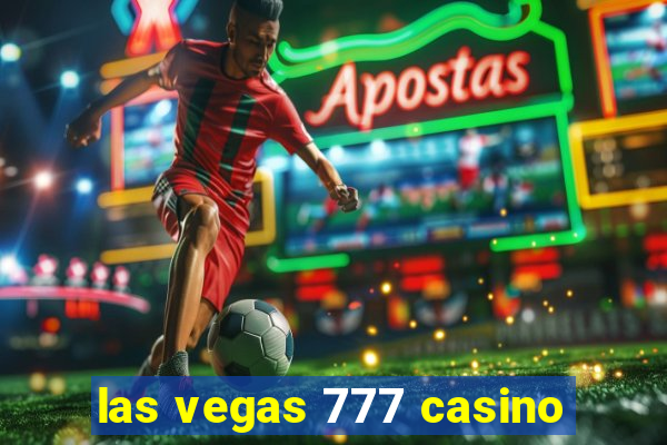 las vegas 777 casino