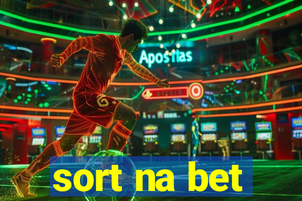 sort na bet