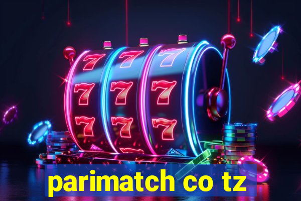 parimatch co tz