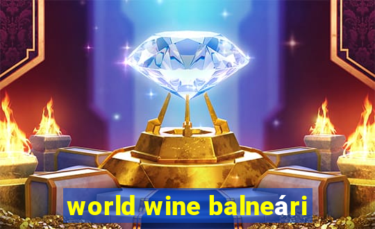 world wine balneári