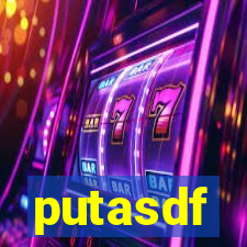 putasdf