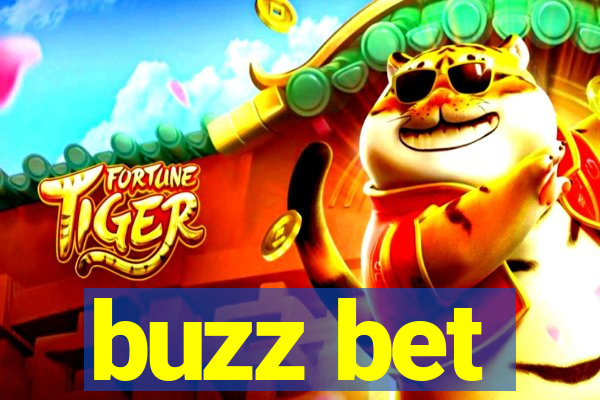 buzz bet