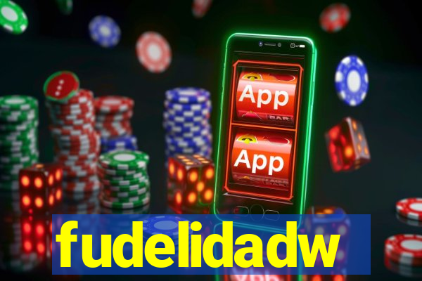 fudelidadw