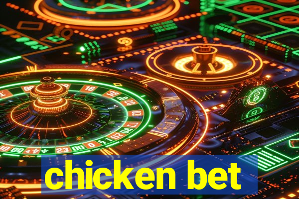 chicken bet