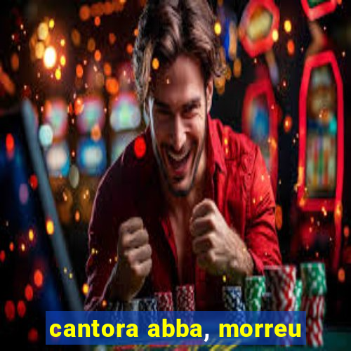 cantora abba, morreu