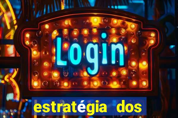 estratégia dos jogos slots