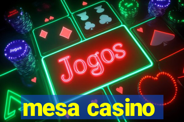 mesa casino