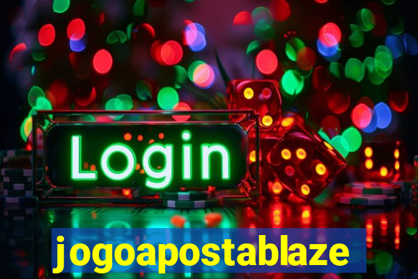 jogoapostablaze