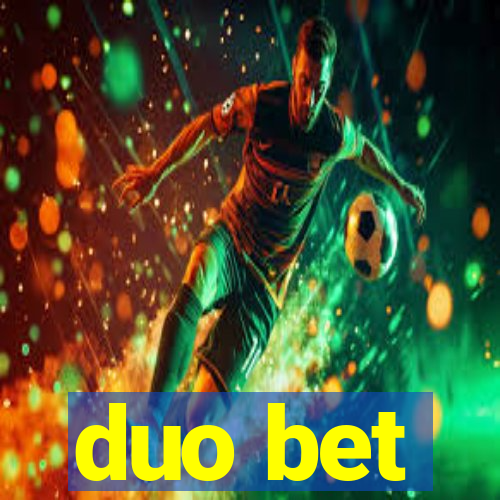 duo bet