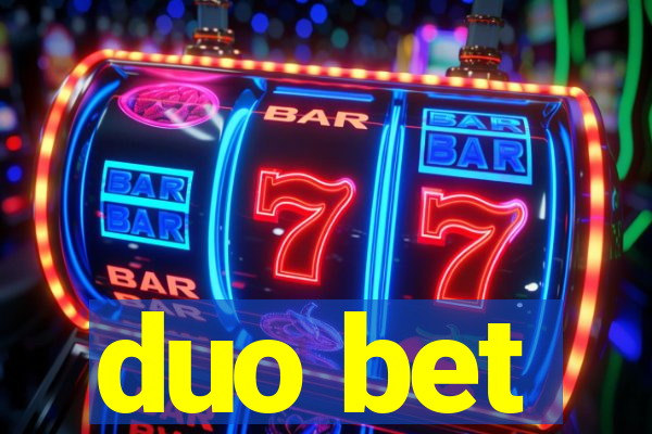 duo bet