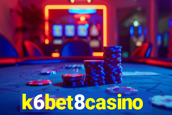 k6bet8casino