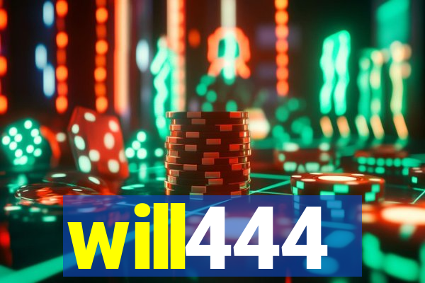 will444