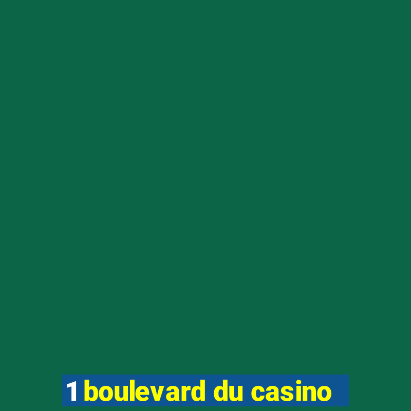 1 boulevard du casino