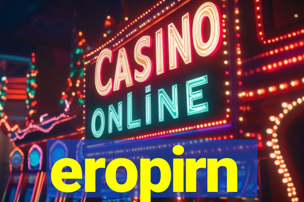 eropirn