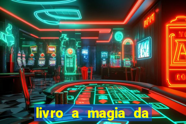 livro a magia da sobrevivência pdf